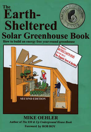 Earth Sheltered Solar Greenhouse Book