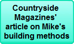 Countryside Magazines' article on Mike's building methods