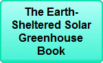 Earth-Sheltered Solar Greenhouse Bopk