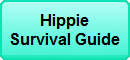 Hippy Survival Guide