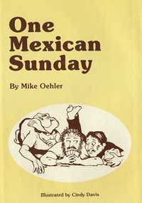 One Mexican Sunday